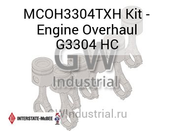 Kit - Engine Overhaul G3304 HC — MCOH3304TXH