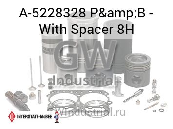 P&B - With Spacer 8H — A-5228328