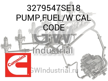 PUMP,FUEL/W CAL CODE — 3279547SE18