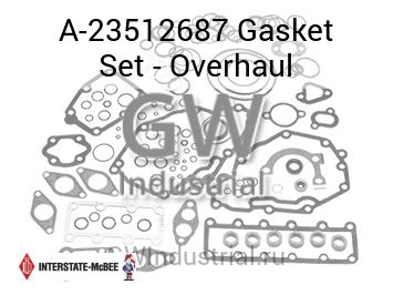 Gasket Set - Overhaul — A-23512687