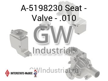 Seat - Valve - .010 — A-5198230