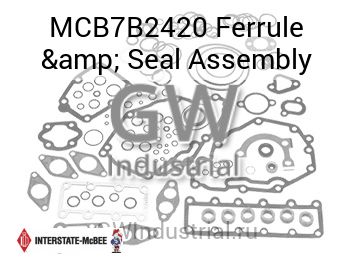 Ferrule & Seal Assembly — MCB7B2420