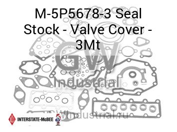 Seal Stock - Valve Cover - 3Mt — M-5P5678-3