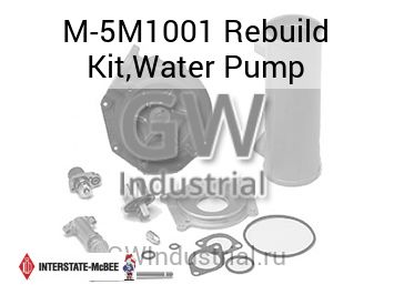 Rebuild Kit,Water Pump — M-5M1001
