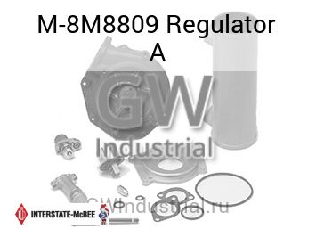 Regulator A — M-8M8809