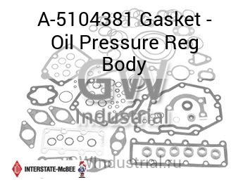 Gasket - Oil Pressure Reg Body — A-5104381